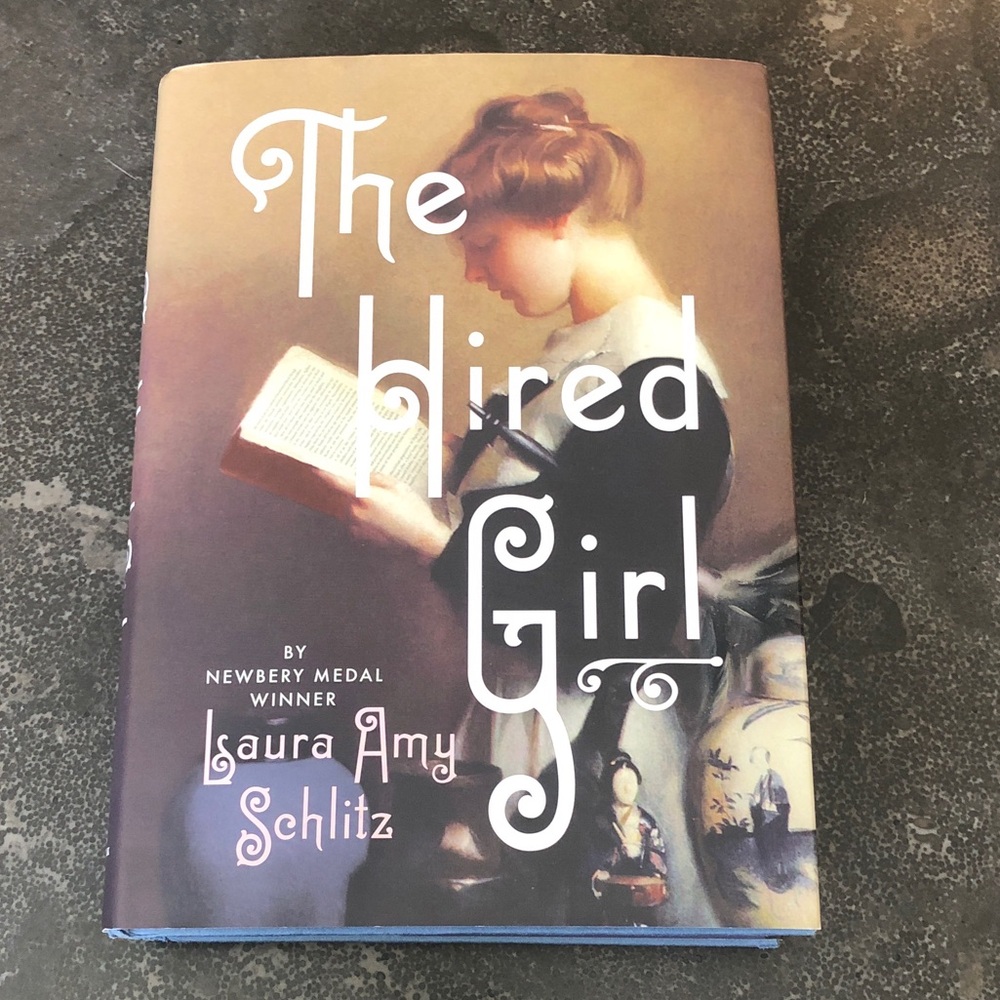The Hired Girl by Laura Amy Schlitz- Hardcover Book